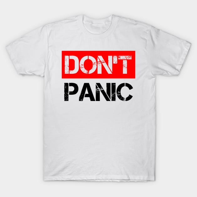 do not panic T-Shirt by hicome store